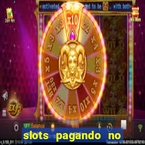 slots pagando no cadastro saque free 2024 facebook